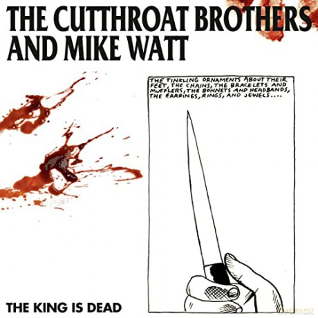 Cutthroat Brothers; Mike Watt: King Is Dead [Winyl]