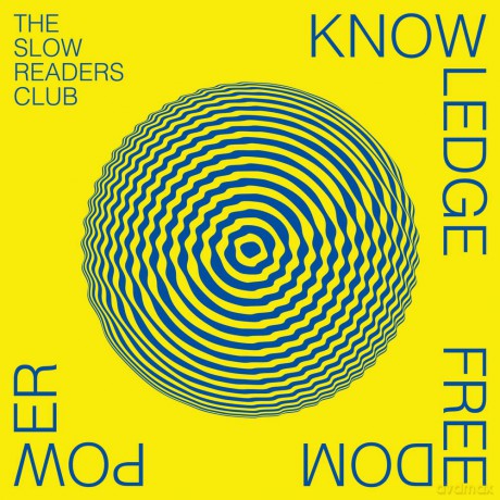 Slow Readers Club: Knowledge Freedom Power [Winyl]