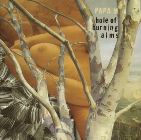 Papa M: Hole Of Burning Alms [CD]