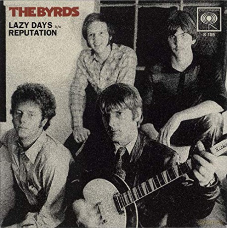 Byrds: Lazy Days/reputaion [Winyl]