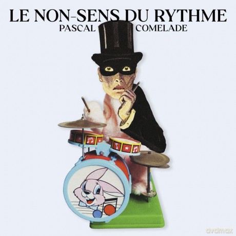 Pascal Comelade: Le Non Sens Du Rythme [Winyl]