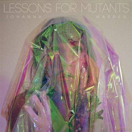 Johanna Warren: Lessons For Mutants (Random Color) [Winyl]