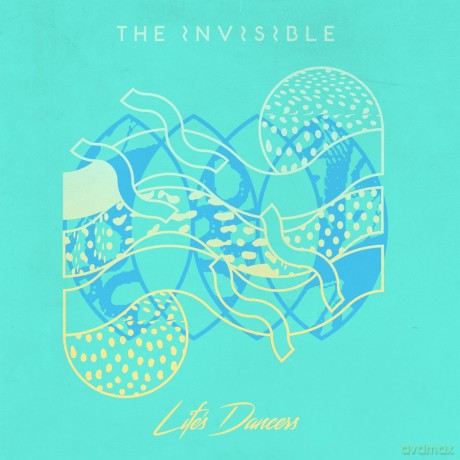 The Invisible: Lifes Dancers [Winyl]