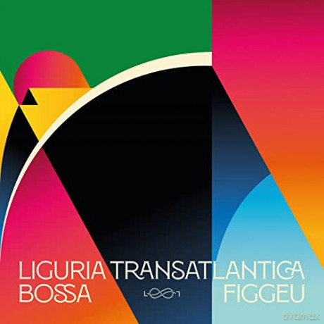 Liguria Transatlantica Bossa Figgeu [Winyl]