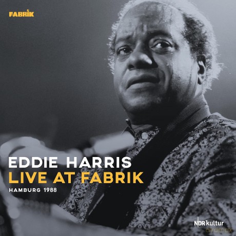 Eddie Harris: Live At Fabrik, Hamburg 1988 [Winyl]