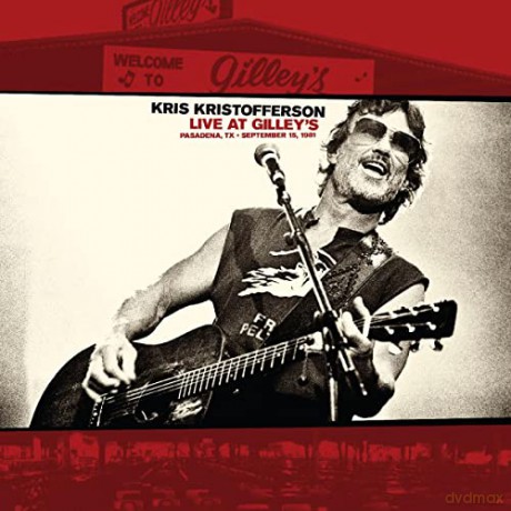 Kris Kristofferson: Live At Gilley's: Pasadena,Tx: September 15, 1981 [Winyl]