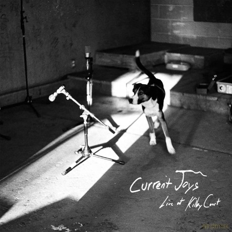 Current Joys: Live At Kilby Court [2xWinyl]