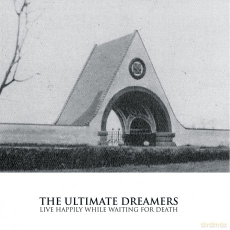 Dreamers The Ultimate: Live Happily While Waiting For Death [Winyl]
