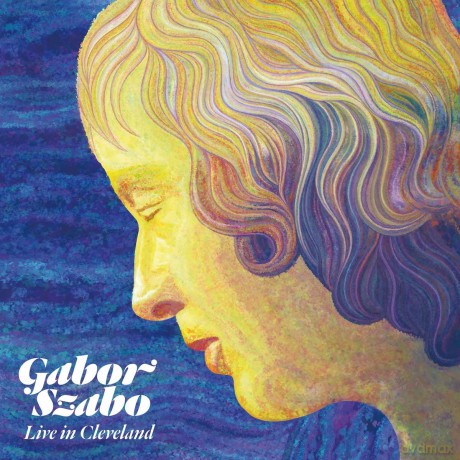 Gabor Szabo: Live In Cleveland 1976 [Winyl]