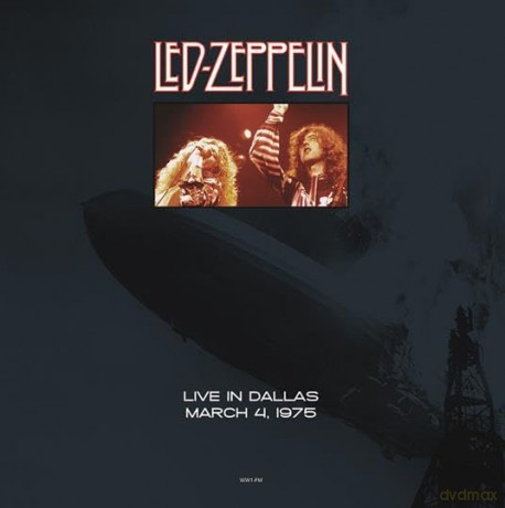 Led Zeppelin: Live In Dallas March 4, 1975 [Winyl]