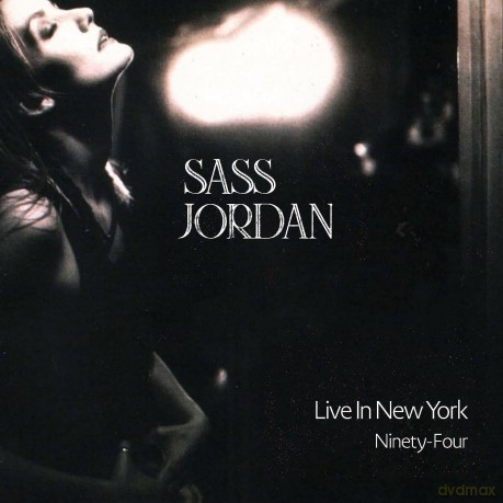 Sass Jordan: Live In New York Ninety-Four [Winyl]