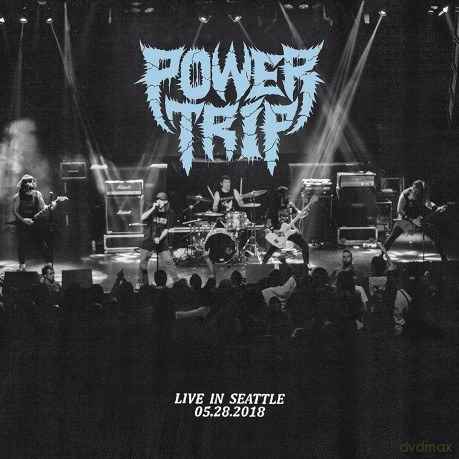 Power Trip: Live In Seattle 05.28.2018 [Winyl]