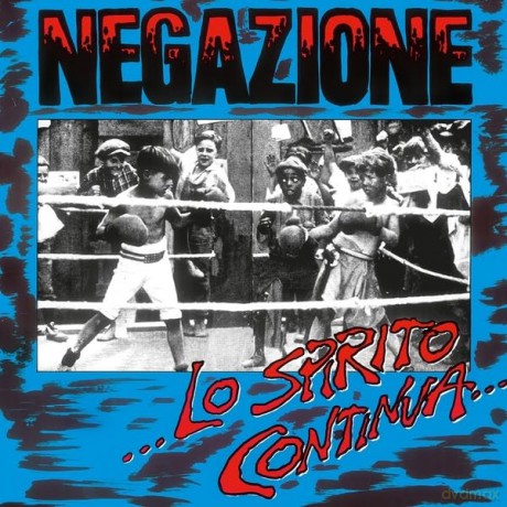 Negazione: Lo Spirito Continua [Winyl]