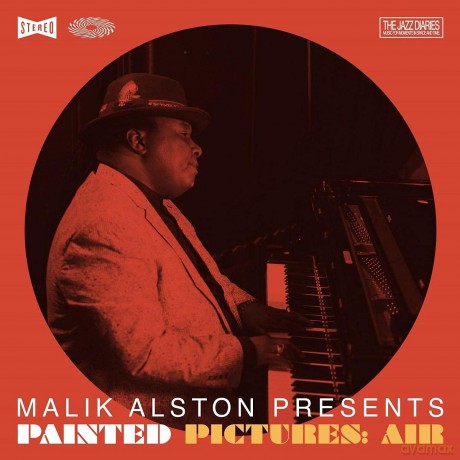 Malik Alston: Malik Alston Presents Painted Pictures: Air [Winyl]