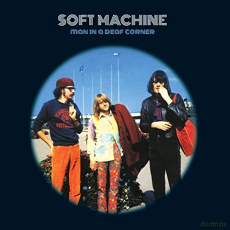 Soft Machine: Man In A Deaf Corner [Winyl]