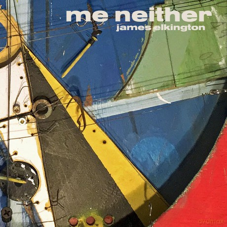 James Elkington: Me Neither [2xWinyl]