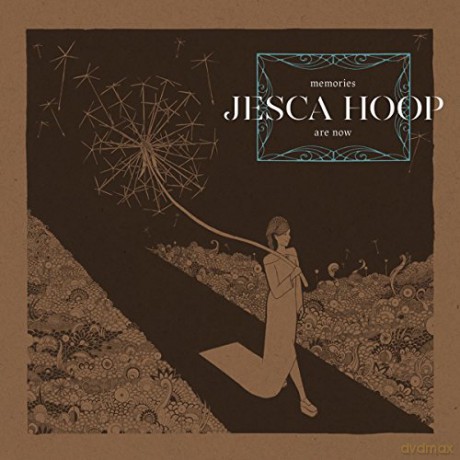 Jesca Hoop: Memories Are Now [Winyl]