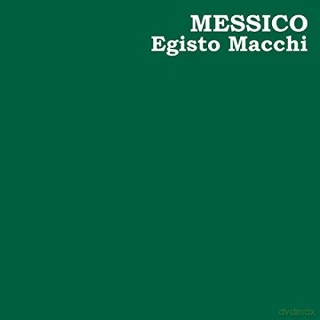 Egisto Macchi: Messico [Winyl]
