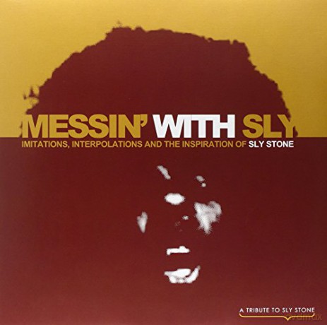 Messin'With Sly - Imitations, Inetrpolations And The Inspira [2xWinyl]