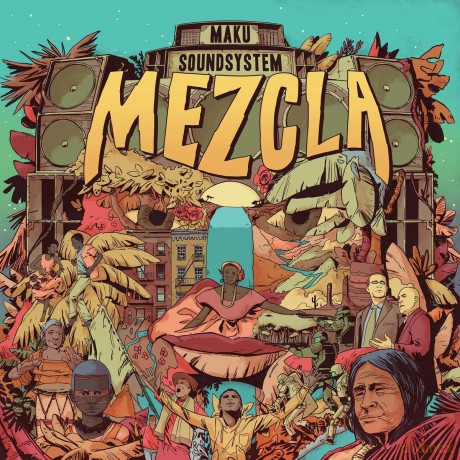 M.A.K.U Soundsystem: Mezcla [Winyl]