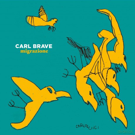 Carl Brave: Migrazione [2xWinyl]