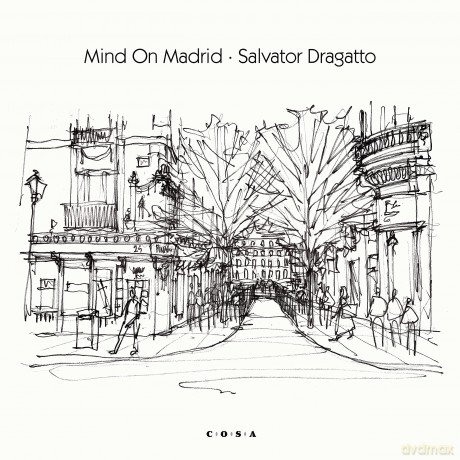 Salvator Dragatto: Mind On Madrid [Winyl]