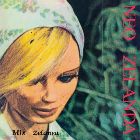 Neo Zelanda: Mix Zelanea [Winyl]