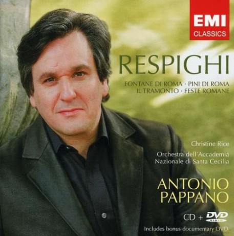 Pappano: Respighi [CD]+[DVD]