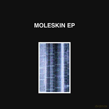 Moleskin: Moleskin Ep [Winyl]