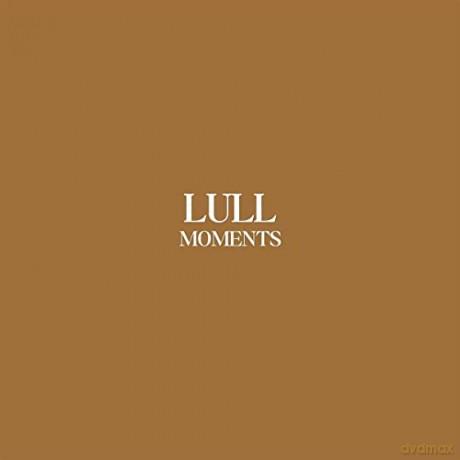 Lull: Moments [2xWinyl]