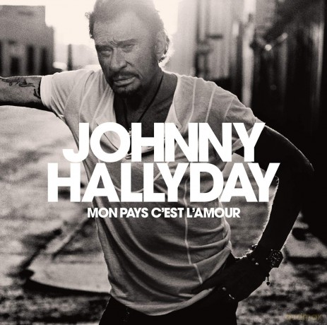 Johnny Hallyday: Mon Pays C'Est L'Amour [Winyl]