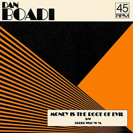Dan Boadi & Afri: Money Is The Root Of Evil / Duodu Wuo Ye Y [Winyl]