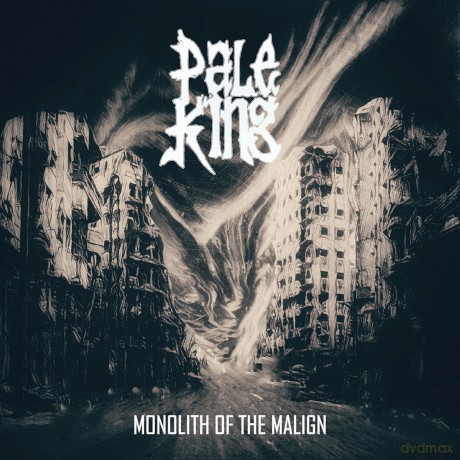 Pale King: Monolith Of The Malign [Winyl]