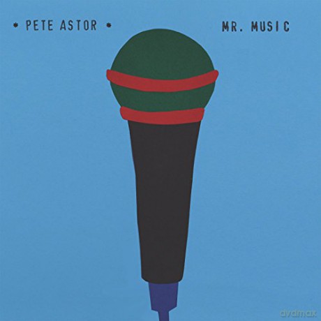 Pete Astor: Mr. Music [Winyl]