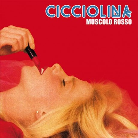 Cicciolina: Muscolo Rosso [Winyl]