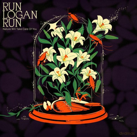 Run Logan Run: Nature Will Take Care Of You [Winyl]