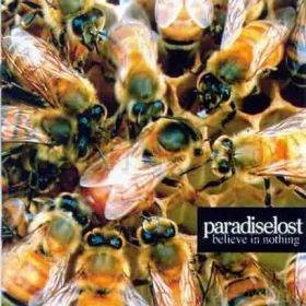Paradise Lost: I Believe In Nothing [CD]