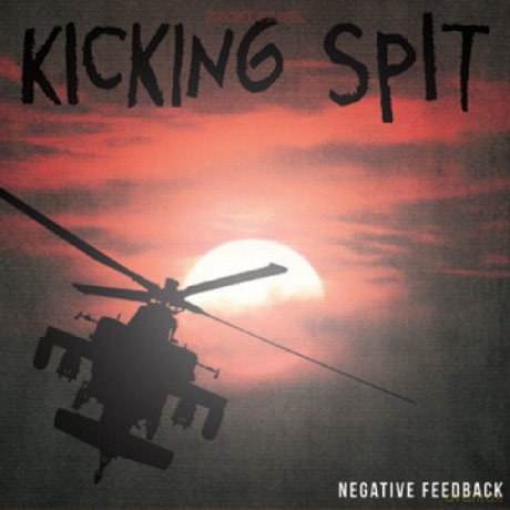 Kicking Spit: Negative Feedback [Winyl]
