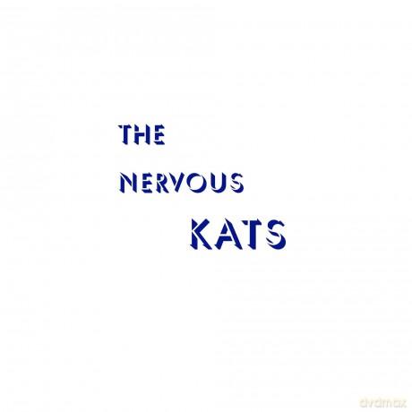 Bailey S Nervous Kat: Nervous Kats [Winyl]