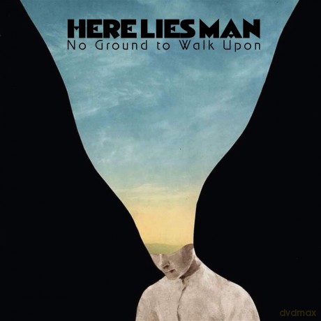 Here Lies Man: No Ground To Walk Upon [Winyl]