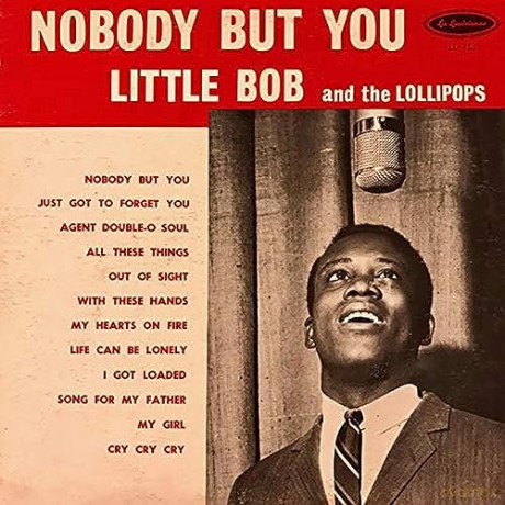 Little Bob And The Loll: Nobody But You [Winyl]