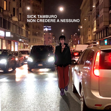 Sick Tamburo: Non Credere Nessuno [Winyl]