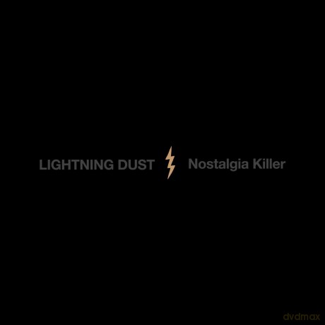 Lightning Dust: Nostalgia Killer [Winyl]