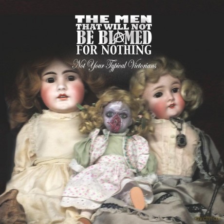 The Men That Will Not Be Blamed for Nothing: Not Your Typical Victorians [Winyl]