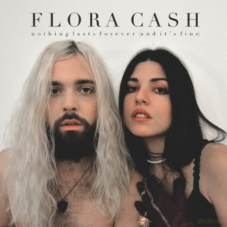 Flora Cash: Nothing Lasts Forever [Winyl]