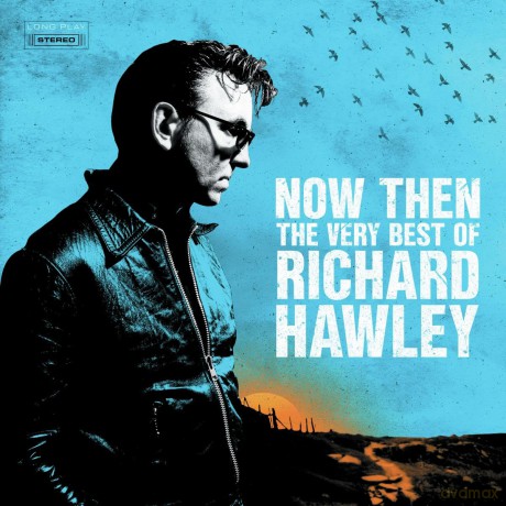 Richard Hawley: Now Then: The Very Best Of Ric [2xWinyl]