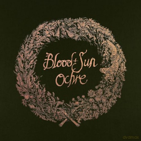 Blood And Sun: Ochre And The Collected Eps [Winyl]