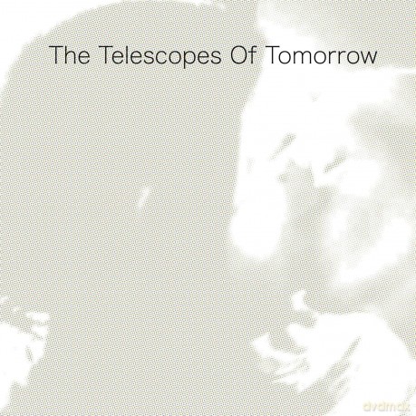 Telescopes: Of Tomorrow [Winyl]