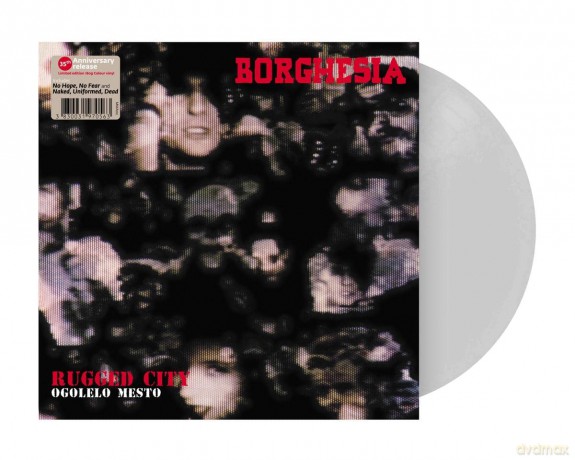 Borghesia: Ogolelo Mesto (Clear) [Winyl]