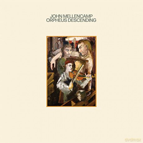 John Mellencamp: Orpheus Descending [Winyl]